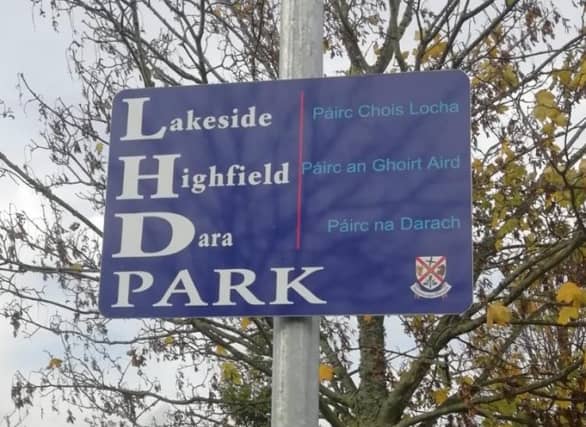 A sign located at the Lakeside, Highfield and Dara Park estates in Newbridge.