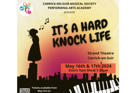 A poster advertising Carrick-on-Suir Musical Society's Performing Arts Academy's annual show
