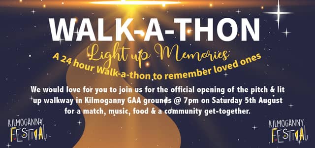 The main event is a 24-hour walkathon around the newly lit and tarmacadam walking track in memory of two young women and members of the local hurling club who died last year