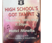 High School's Got Talent will be held at Hotel Minella on Thursday May 18