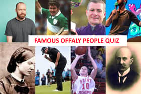QUIZ: How many of these famous Offaly people can you name?