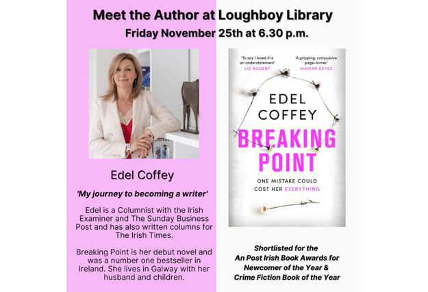 Author Edel Coffey will share her experience of becoming an author at Loughboy library on November 25