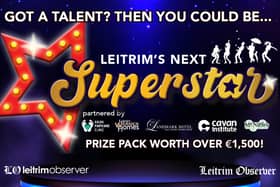 GET ENTERING! The search is on for Leitrim's Next Superstar