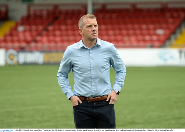 Dundalk FC head coach Vinny Perth at The Ryan McBride Brandywell Stadium earlier this season. (Pic: Sportsfile)