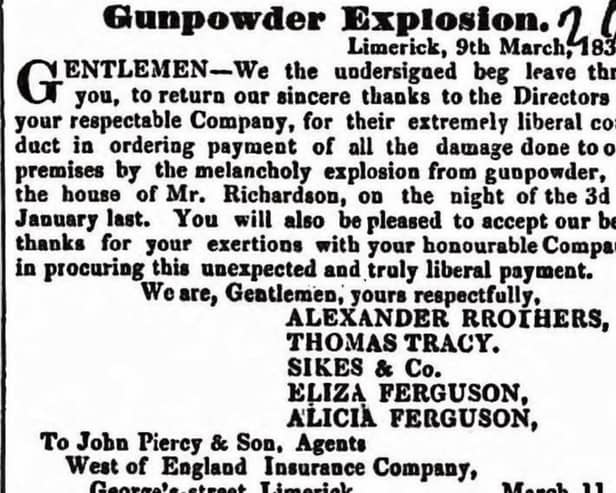 Some of the damage caused by the explosion was paid by private insurance companies and voluntary donations. This notice was place in the Limerick Chronicle on March 15, 1837