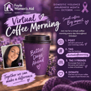 Maria Doherty is hosting 'Virtual Coffee Morning' in aid of Foyle Women's Aid throughout October.