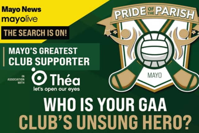 Who is Mayo GAA’s Pride of the Parish?