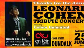 Leonard Cohen Tribute Concert comes to Dundalk's An Táin
