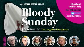 People Before Profit host online international solidarity rally tonight for Bloody Sunday