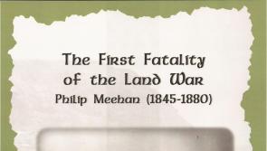 ‘The shooting of Philip Meehan’ - The first fatality of The Land War