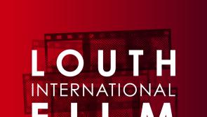 Louth International Film Festival to return to Dundalk