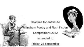 Deadline for Allingham Poetry and Flash Fiction competitions extended