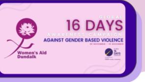 Women's Aid Dundalk will hold event as part of '16 Days of Action' campaign