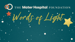 Louth community urged to light a virtual star and support Mater patients this Christmas