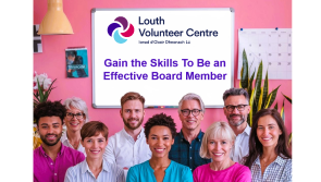 Local people being urged to join a Local Board or Committee with Louth Volunteer Centre