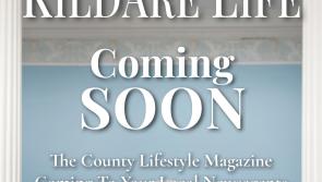 Kildare Life Magazine Coming Soon!