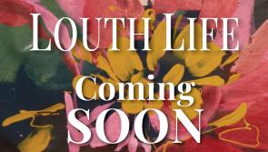 Louth Life Magazine Coming Soon!