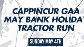 Cappincur GAA organise big fundraising tractor run