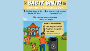 'Bag it. Bin it.' - Community awareness days coming to Louth