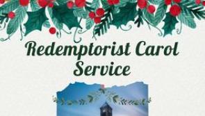 Carol Service at St. Joseph's Redemptorist Dundalk 
