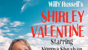Shirley Valentine is coming to An Táin this Saturday