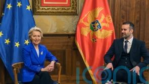 Montenegro should push ahead with bid to join EU, says Von der Leyen