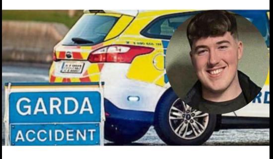 RIP: 'He had a heart of gold'- Young man tragically killed in fatal road collision