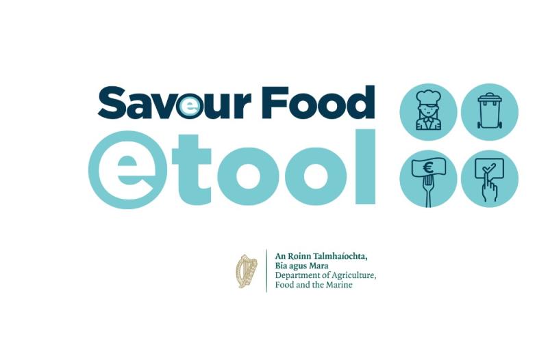 Savour Food programme develops new e-tool for Irish Foodservice businesses to tackle food waste