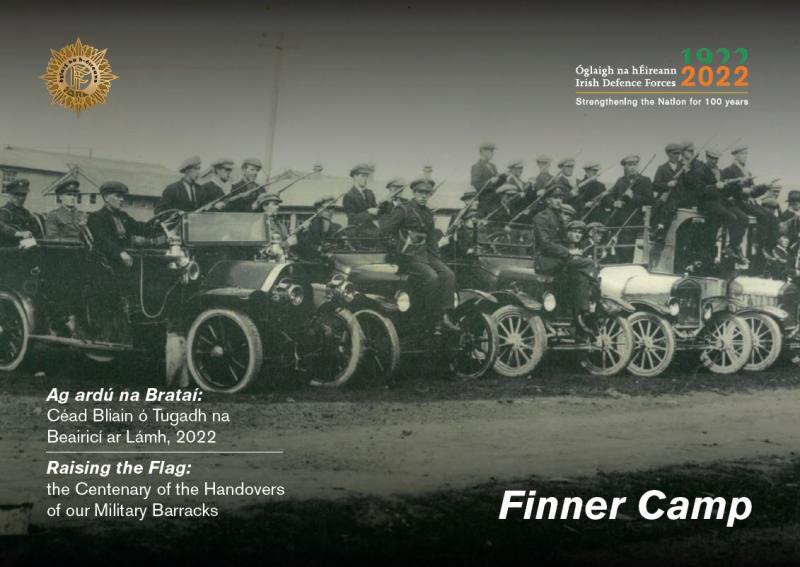 100th anniversary of handover of Finner Camp from British to Irish military Forces to be remembered