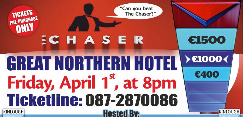 Can you beat The Chaser in Kinlough?