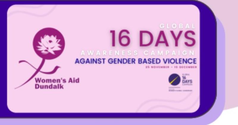 Women's Aid Dundalk will hold event as part of '16 Days of Action' campaign