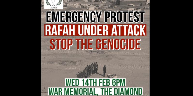 Solidarity protest for Rafah at Derry's War Memorial