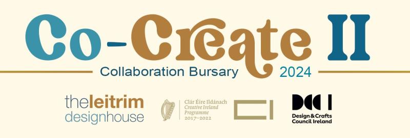 Application open for Co-Create project for craft, art and design business in Leitrim