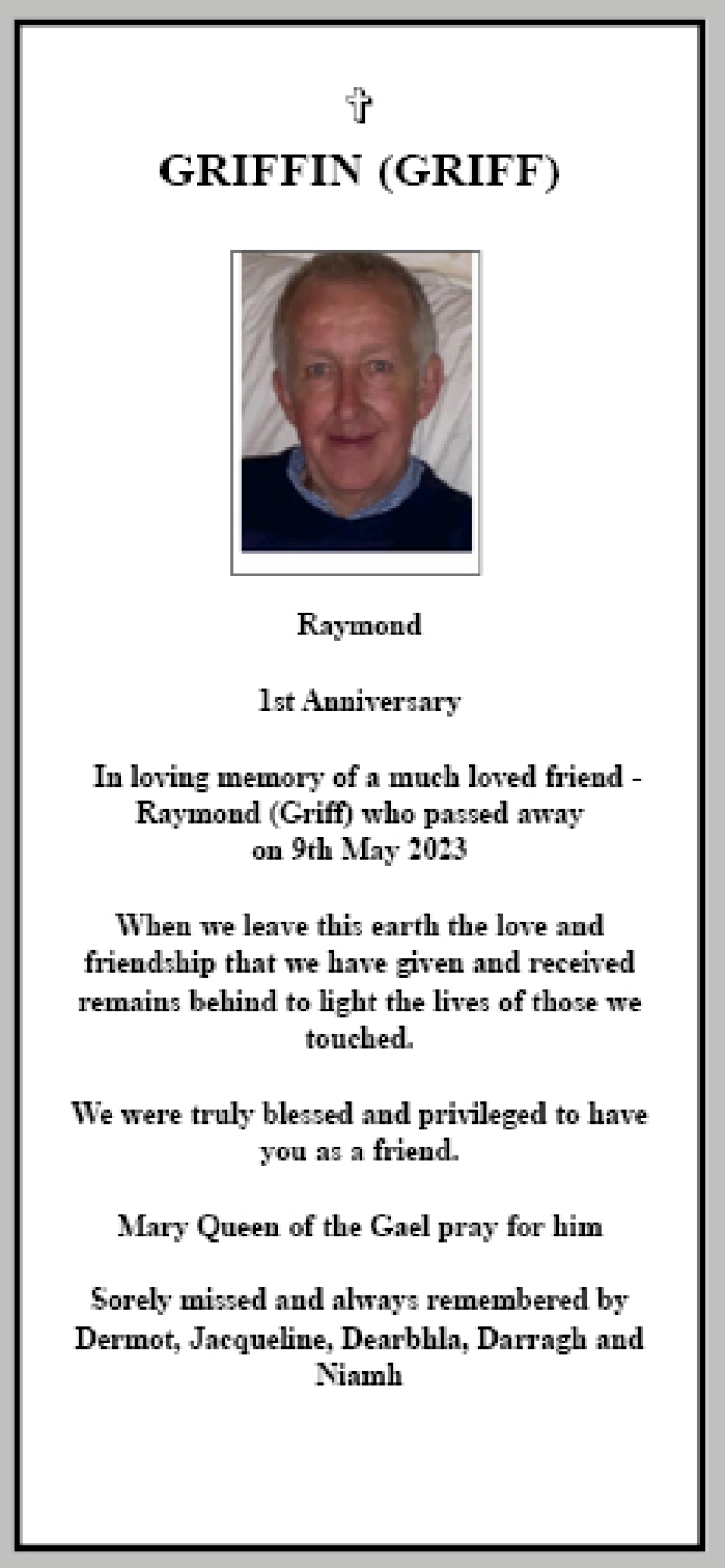 Derry Memoriam - Raymond Griffin (Griff) - 1st Anniversary