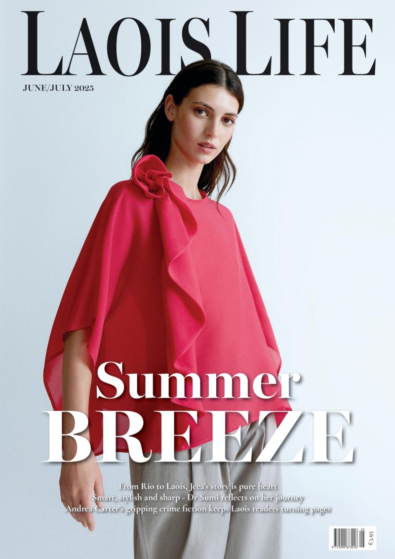 Pick up the latest Laois Life magazine