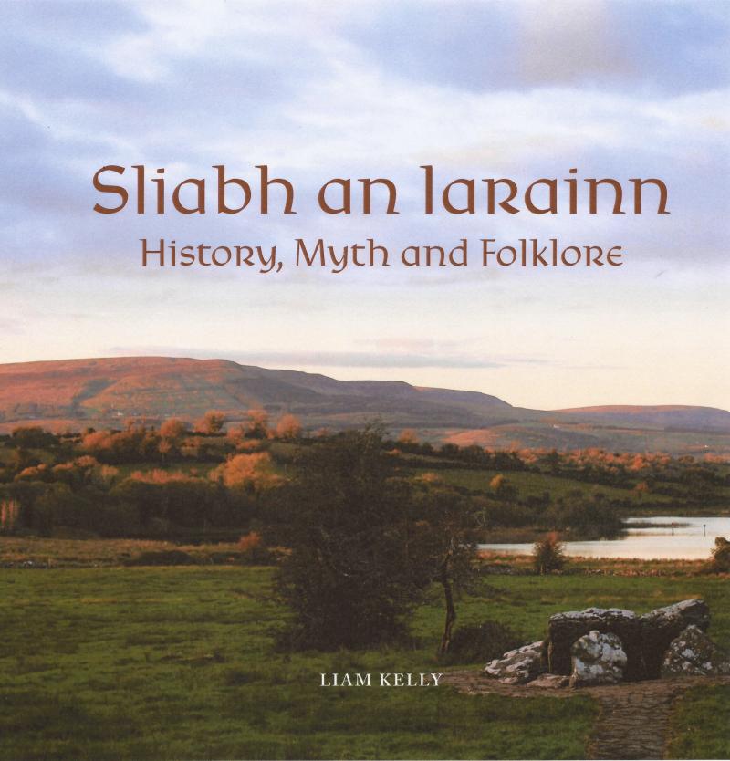 New book titled Sliabh an Iarainn: History, Myth and Folklore by the author and historian Monsignor Liam Kelly launched