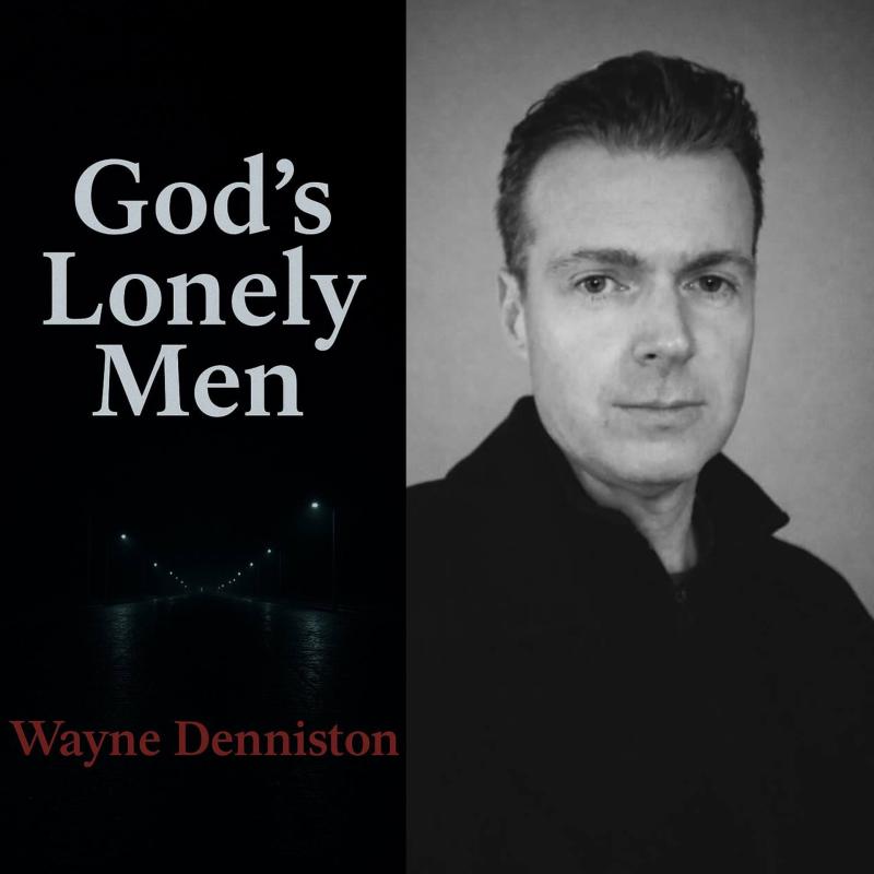Leitrim writer Wayne Denniston launches book &lsquo;God&rsquo;s Lonely Men&rsquo;