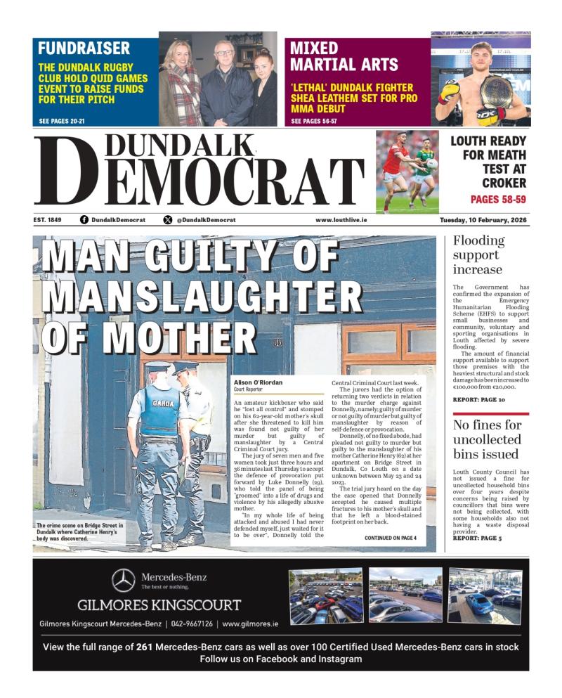 This week's Dundalk Democrat front page: Man guilty of manslaughter of mother
