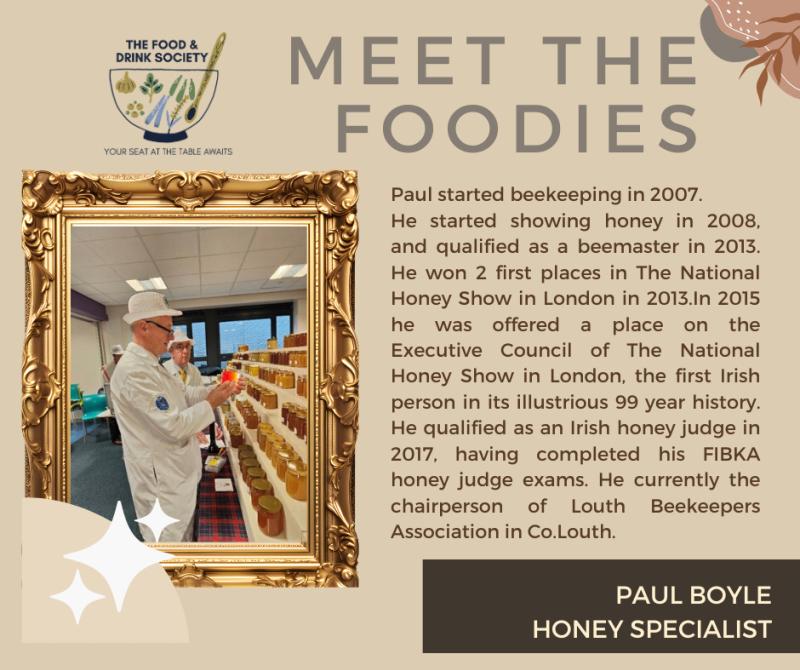 Dundalk Food and Drink Society to host special &lsquo;Meet The Foodies&rsquo; Honey Tasting