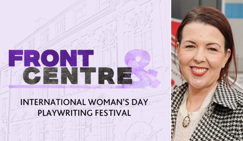 Derry's Playhouse to host International Women&rsquo;s Day Playwriting Festival