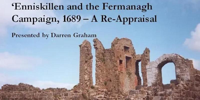 New research to shed light on Enniskillen&rsquo;s pivotal role in the Siege of Derry