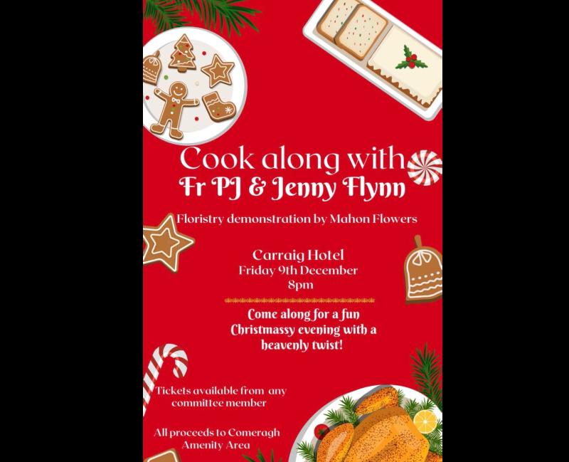 Carrick-on-Suir Christmas cookery night will be in aid of Rathgormack/Clonea Comeragh Amenity Area 