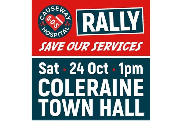 The rally will take place in Coleraine Town Hall.